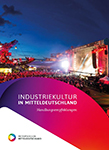 cover_handlungsempfehlungen_industriekultur